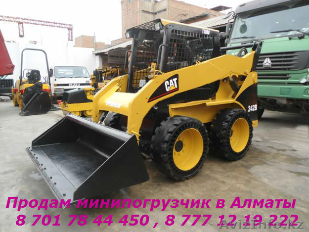 Продам минипогрузчик САТ в Алматы 8701 78 44 450, 8 777 12 19 222 - Изображение #1, Объявление #1092698