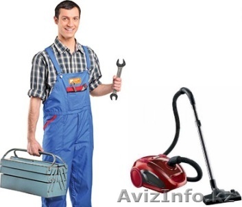 Качественный ремонт пылесосов в Алматы от ИП "Электроник" - Изображение #1, Объявление #1454179