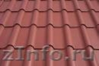 металлочерепица , гибкая кровля 8 777 704 06 74,8 702 106 54 06  - Изображение #1, Объявление #431241