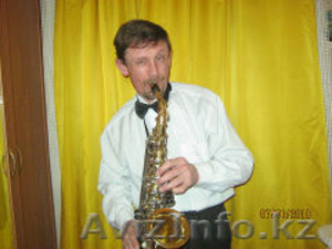 саксофонист на торжество - Изображение #1, Объявление #883934