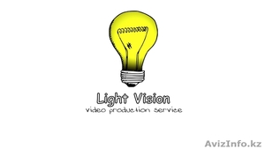Light Vision | Video production service - Изображение #1, Объявление #935384