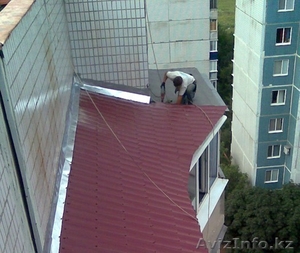 Услуги по ремонту балконных козырьков в Алматы с гарантией в Алматы - Изображение #1, Объявление #1085086