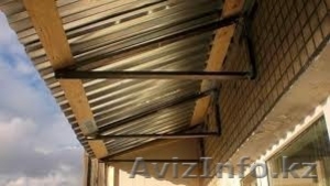 Монтаж, ремонт балконного козырька крыши в Алматы недорого - Изображение #1, Объявление #1135185