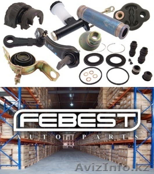 Фирменные запчасти FEBEST  - Изображение #2, Объявление #872083