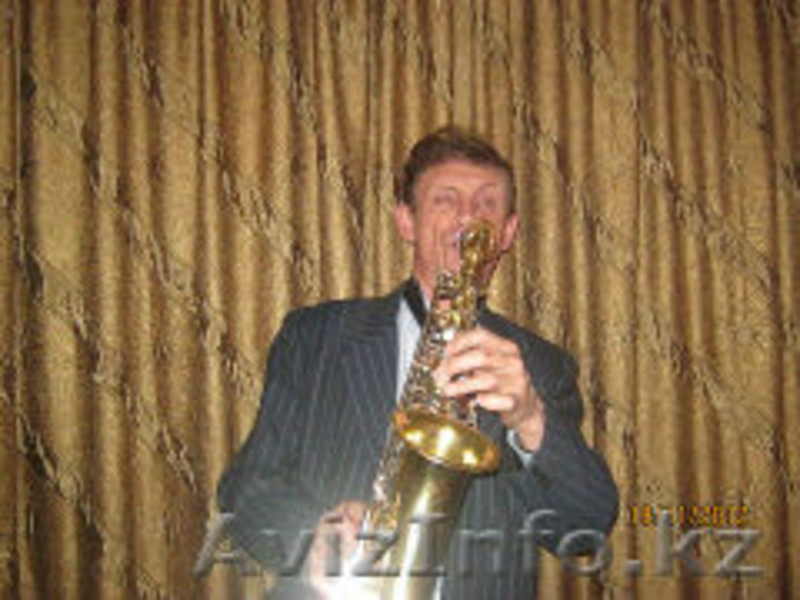 саксофонист на торжество - Изображение #4, Объявление #883934