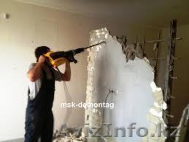 Разрушение 87773765482 3173350 демонтаж слом снос стен перегородок - Изображение #2, Объявление #1004878