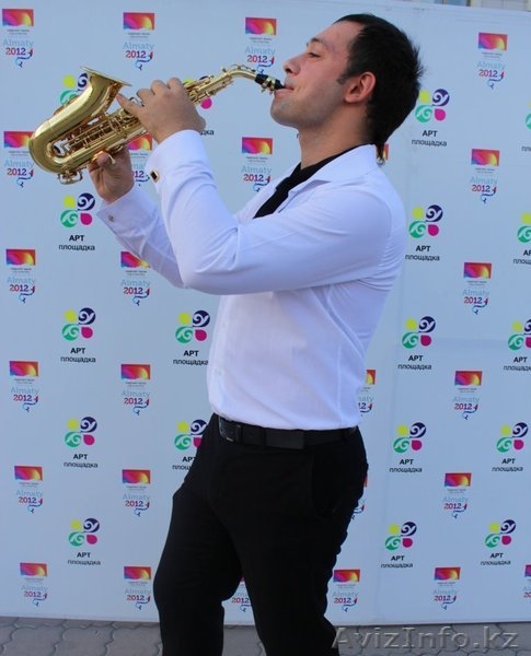 Саксофонист Алматы на 8 марта,свадьбы,юбилей,встречу гостей - Изображение #5, Объявление #849224