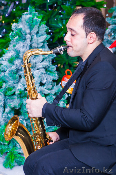 Саксофонист Алматы на 8 марта,свадьбы,юбилей,встречу гостей - Изображение #4, Объявление #849224