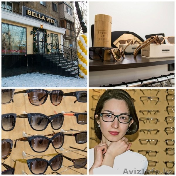 Оптика. Оправы, солнцезащитные очки, линзы. Bella Vita Алматы. - Изображение #1, Объявление #1212555